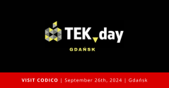 Meet the CODICO team in Gdansk at TEKday: 26.09.2024